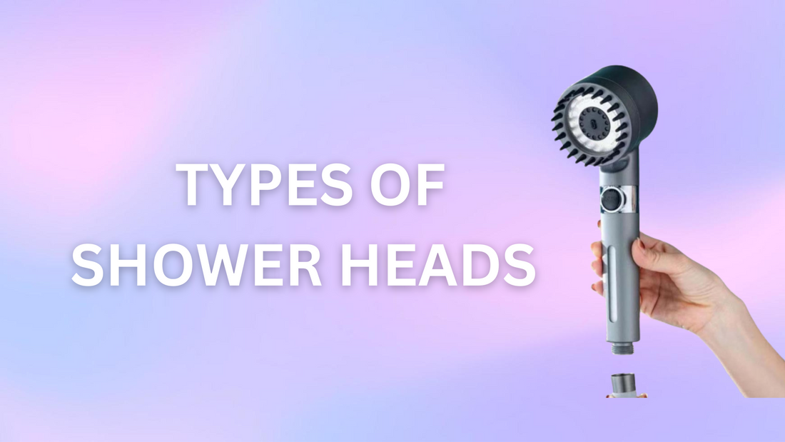 The Most Popular Shower Head Types That You Should Know